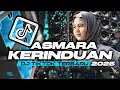 Download Lagu DJ ASMARA KERINDUAN VIRAL TIKTOK TERBARU 2025 FULLBASS - entah sampai kapan kau dan aku