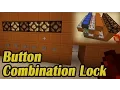 Minecraft - Simple Combination Lock With Buttons