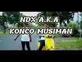 Download Lagu NDX AKA - KONCO MUSIMAN || lagu terbaru