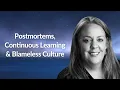 Postmortems Learning Blameless Culture Julie Gunderson Conf42 Chaos Engineering 2021