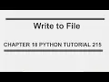 File Write to file python tutorial 215