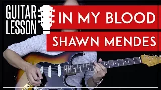 Download In My Blood Guitar Tutorial - Shawn Mendes Guitar Lesson  🎸 |Fingerpicking + Chords + Guitar Cover| MP3