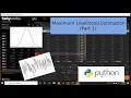 Maximum Likelihood Estimation Part 1