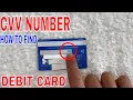 How To Find CVV Debit Card Number