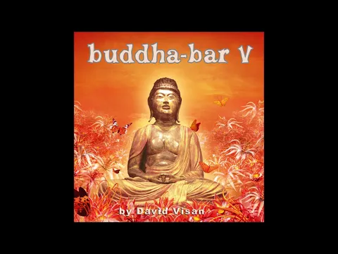 Download MP3 Buddha-Bar V - CD1