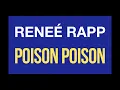 Reneé Rapp - Poison Poison [Karaoke]