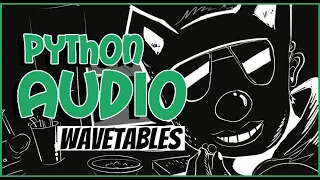 Python Processing - Complex waveform binaural beats and wavetable synthesis