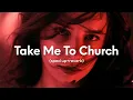 Download Lagu Hozier - Take Me To Church (sped up+reverb)