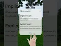selenium - implicit and explicit wait