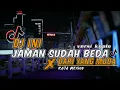 DJ INI JAMAN MEMANG SUDAH BEDA x DARI YANG MUDA || VERSI KOPLO VIRAL TIKTOK TERBARU