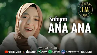 ana ana sabyan official music video 