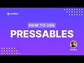 How to Use Pressables