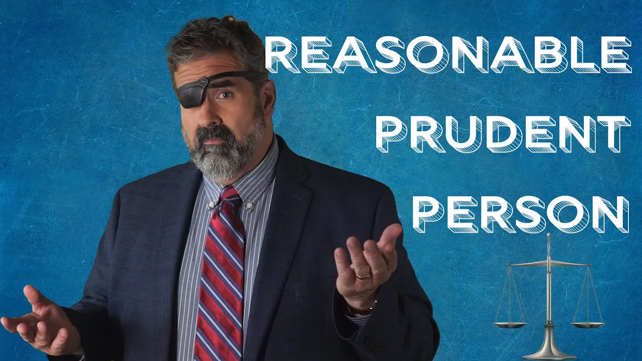 Who is the Reasonable Prudent Person in Negligence?