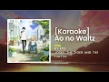 Download Lagu [KARAOKE] Ao no Waltz - Eve - Josee, the Tiger and the Fish ED