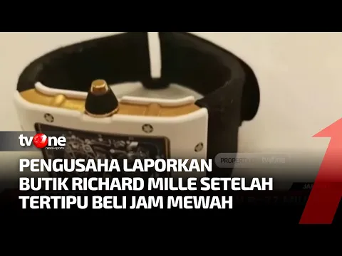 Tertipu Beli Jam Mewah Rp77 Miliar, Pengusaha Laporkan Butik Richard Mille
