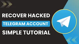 Telegram Hacked Account Recovery Guide 
