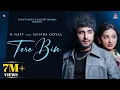 Download Lagu Tere Bin (Official Music Video) | R Nait | Shipra Goyal | Isha Sharma | #punjabisong