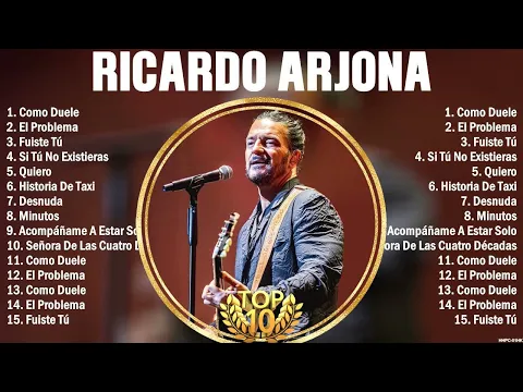 Download MP3 Ricardo Arjona Grandes Exitos Enganchados - Sus Mejores Éxitos 2023