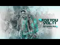 Download Lagu For You Vol.011 By DJ Tears PLK