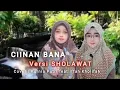 CIINAN BANA Versi SHOLAWAT 😭 | Cover Kurnia Putri feat iffah Kholifah | Full Lirik