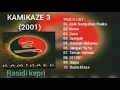 Download Lagu KAMIKAZE 3 (2001)