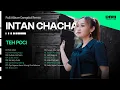 Download Lagu TEH POCI - INTAN CHACHA | FULL ALBUM DANGDUT CAMPURSARI 2025