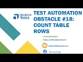 Tosca Tutorial Lesson 124 - Count Number of Rows Dynamic Web Table RowCount Obstacle 18