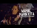 Download Lagu Mahal Pa Rin Kita (Live Performance) | Angeline Quinto