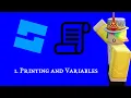 1 Print Statements and Variables Roblox Beginner Scripting Tutorial