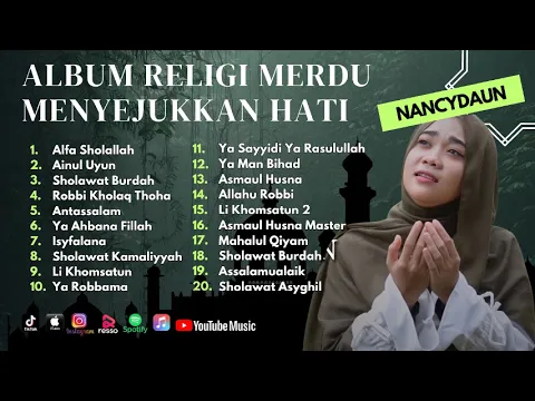 Download MP3 Sholawat Terbaru || Nancydaun Full Album Sholawat Terpopuler 2024 | Alfa Sholallah - Ainul Uyun