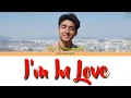 I'm in Love - Reza Darmawangsa (color coded Lyric /ing/indo)