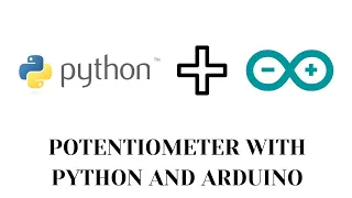MEASURING VOLTAGE OF POTENTIOMETER USING ARDUINO AND VISUALLY SHOWS IT ON PYTHON