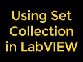 Using Set Collection - LabVIEW