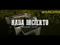 KEV MIRANDA ❌ OMY ALKA - NADA INCIERTO (LETRA)