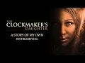 A Story Of My Own - The Clockmaker's Daughter - Instrumental with lyrics