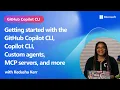 Getting started with the GitHub Copilot CLI custom agents MCP servers and more