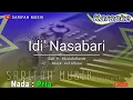Download Lagu IDI NASSABARI - KARAOKE  ||CIPT.H MUSTAFA BANDE  NADA PRIA + LIRIK#sarifahmusik