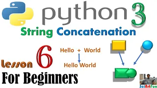 Python3 Tutorial For Beginners String Concatenation With Four Different Methods Lesson 6