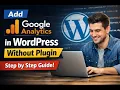 How to Add Google Analytics Code in WordPress Without Plugin Step by Step