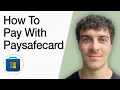 How To Pay With Paysafecard On Microsoft Store Best Method Full 2025 Guide