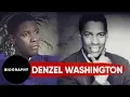 Denzel Washington Hollywood Film Icon Biography