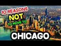Top 10 Reasons NOT to Move to Chicago Illinois