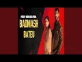 Download Lagu Badmash Beteu