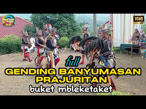 Download MP3 GENDING BANYUMASAN PRAJURITAN//EBEG TURONGGO KEKAL BUDOYO live Kalisalak, LUMBIR, BANYUMAS 🇮🇩