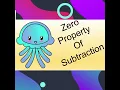 Zero Property of Subtraction