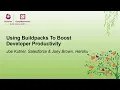 Using Buildpacks To Boost Developer Productivity - Joe Kutner Salesforce Joey Brown Heroku