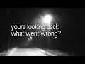 whatsaheart - when we were fine (lyric video)