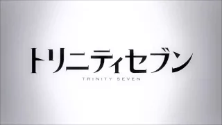 Download Trinity Seven OP Full Seven Doors MP3