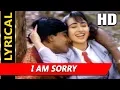 Download Lagu I Am Sorry With Lyrics | Mukul Agarwal, Alka Yagnik |Sangram 1993 Songs| Ajay Devgan, Karisma Kapoor