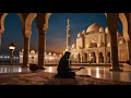 🌙 Inspiring Islamic Instrumental Music | Peaceful \u0026 Spiritual Vibes ✨